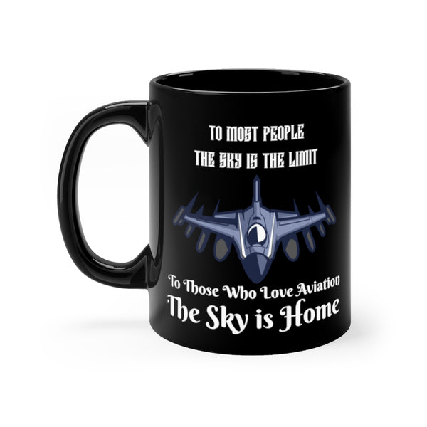 The Sky Is Home Black Mug 11oz | Tea Mug | Coffee Mugs